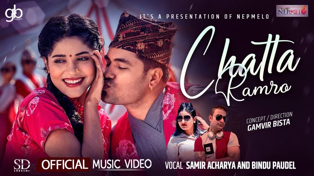 Singer Samir Acharya and Bindu Paudel's song 'Chatta Ramro' was released.